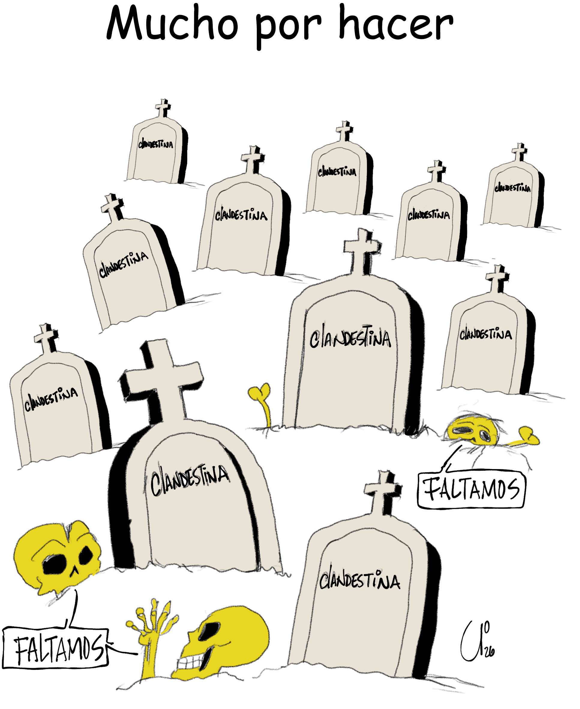 Mucho por hacer